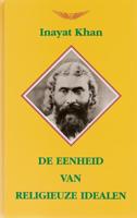 De eenheid van religieuze idealen (Hardback)