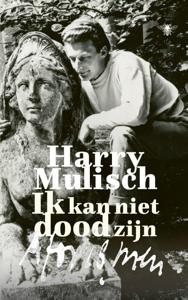 Ik kan niet dood zijn (Hardback)