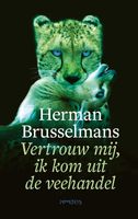 Vertrouw mij, ik kom uit de veehandel - Herman Brusselmans - ebook