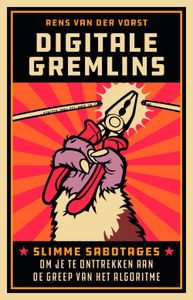 Digitale gremlins - Rens van der Vorst - ebook