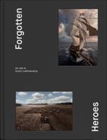Forgotten Heroes (Hardback)