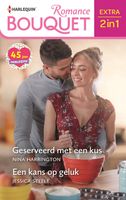 Geserveerd met een kus / Een kans op geluk - Nina Harrington, Jessica Steele - ebook