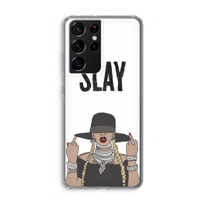 Slay All Day: Samsung Galaxy S21 Ultra Transparant Hoesje