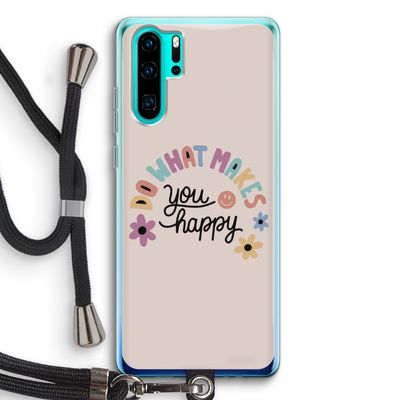 Happy days: Huawei P30 Pro Transparant Hoesje met koord