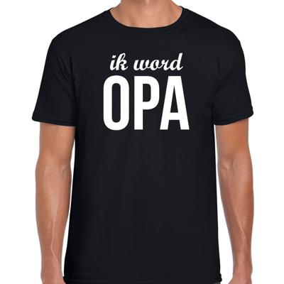 Ik word opa t-shirt - zwart - voor heren - Cadeau aankondiging zwangerschap - opa Ik word opa t-shirt - zwart - voor heren - Cadeau aankondiging zwangerschap - opa
