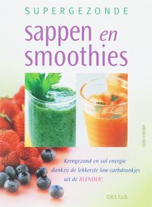 Supergezonde sappen en smoothies