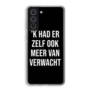 Meer verwacht - Zwart: Samsung Galaxy S21 FE Transparant Hoesje