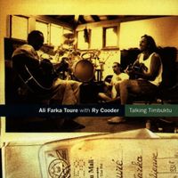 Ali Farka Toure & Ry Cooder - Talking Timbuktu - LP (5060091556546) - thumbnail