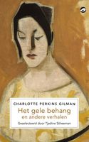Het gele behang en andere verhalen - Charlotte Perkins Gillman - ebook
