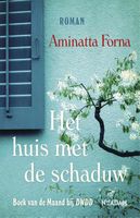 Het huis met de schaduw - Aminatta Forna - ebook