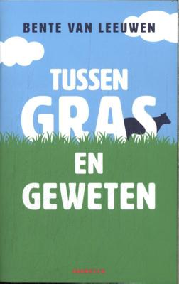 Tussen gras en geweten (Paperback)