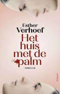 Het huis met de palm - Esther Verhoef - ebook