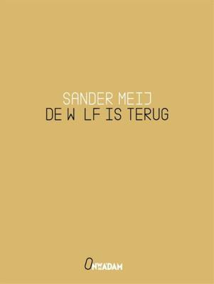 De wolf is terug (Paperback)