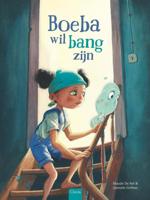 Boeba wil bang zijn (Hardback)
