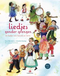 Liedjes zonder grenzen (Hardback)