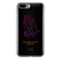 Praying For My Haters: iPhone 8 Plus Transparant Hoesje