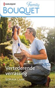 Vertederende verrassing - Soraya Lane - ebook