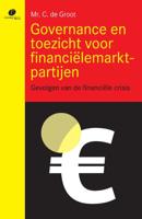 Governance en toezicht voor financiëlemarktpartijen (Paperback)