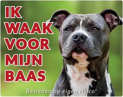 American Staffordshire Terrier Waakbord - Ik waak voor mijn Baas