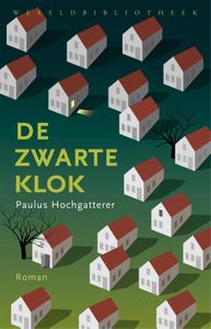 De zwarte klok - Paulus Hochgatterer - ebook