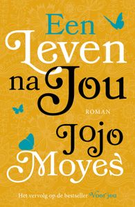 Een leven na jou - Jojo Moyes - ebook
