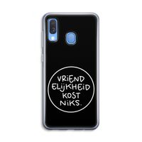 Vriendelijkheid: Samsung Galaxy A40 Transparant Hoesje Vriendelijkheid: Samsung Galaxy A40 Transparant Hoesje