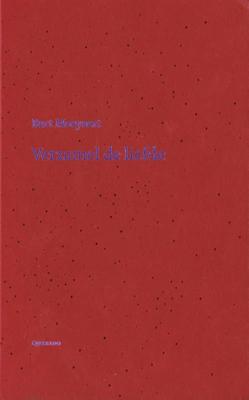 Verzamel de liefde (Hardback)