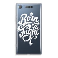 Born to Fight: Sony Xperia XZ1 Transparant Hoesje