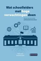 Wat schoolleiders met hoge verwachtingen doen (Paperback)