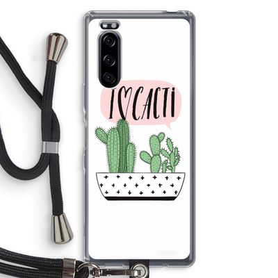 I love cacti: Sony Xperia 5 Transparant Hoesje met koord