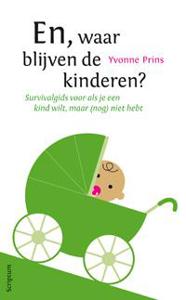 En, waar blijven de kinderen? (Paperback)