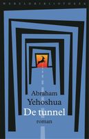 De tunnel - Abraham Yehoshua, A.B. - ebook