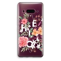 Hello in flowers: HTC U12+ Transparant Hoesje