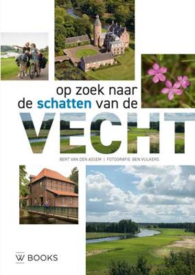 Op zoek naar de schatten van de Vecht (Paperback)