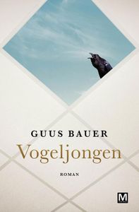 Vogeljongen - Guus Bauer - ebook