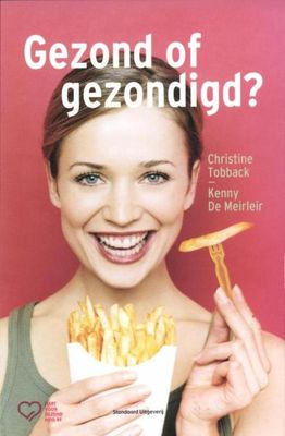 Gezond of gezondigd? - Christine Tobback, Kenny De Meirleir - ebook