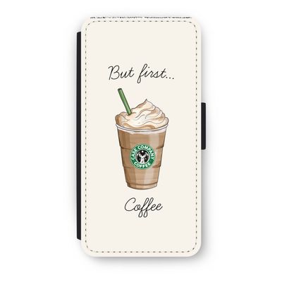 But first coffee: iPhone 7 Flip Hoesje