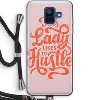 Hustle Lady: Samsung Galaxy A6 (2018) Transparant Hoesje met koord
