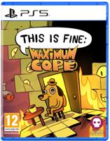 This Is Fine: Maximum Cope