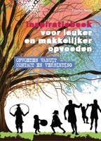 Inspiratieboek voor leuker en makkelijker opvoeden (Hardback)