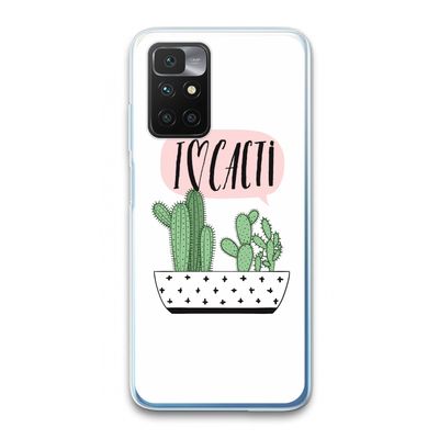 I love cacti: Xiaomi Redmi 10 Transparant Hoesje
