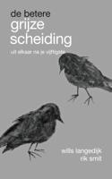 De betere grijze scheiding (Paperback)