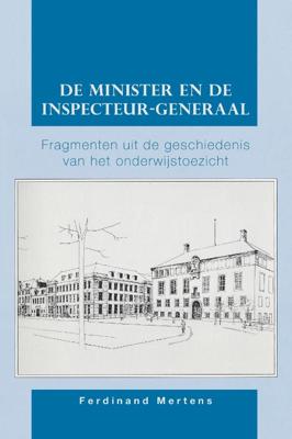 De minister en de inspecteur-generaal (Paperback)