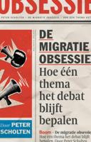 De migratie-obsessie (Paperback)