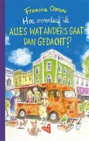 Hoe overleef ik alles wat anders gaat dan gedacht?