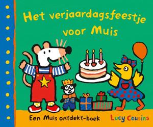 Het verjaardagsfeestje voor Muis (Hardback)