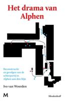 Het drama van Alphen (Paperback)