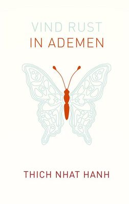 Vind rust in ademen - Thich Nhat Hanh - ebook