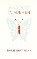 Vind rust in ademen - Thich Nhat Hanh - ebook