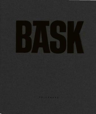 BASK (Hardback)